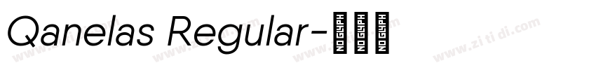 Qanelas Regular字体转换